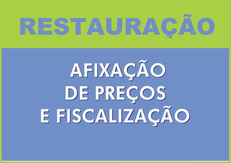 Read more about the article Restauração: Obrigatoriedade de afixação de Preços