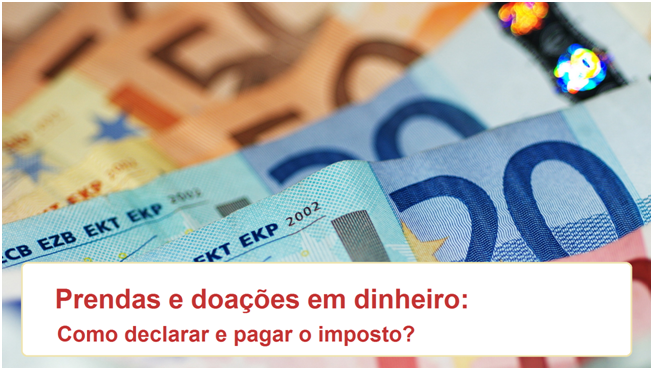 Read more about the article Prendas e doações em dinheiro: como declarar e pagar o imposto?