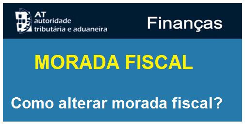 You are currently viewing Como alterar a morada fiscal