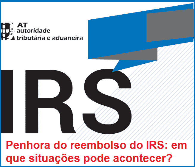 Read more about the article Penhora do reembolso do IRS: em que situações pode acontecer?