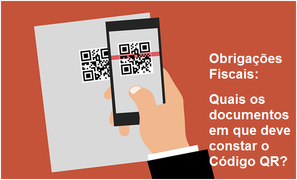 You are currently viewing Quais os documentos em que deve constar o Código QR?