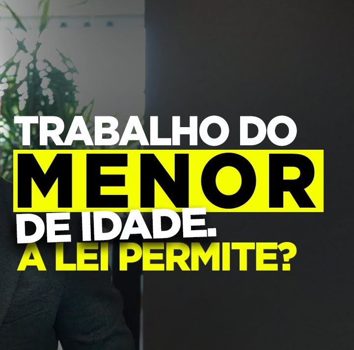 Read more about the article Trabalho de Menores: legislação