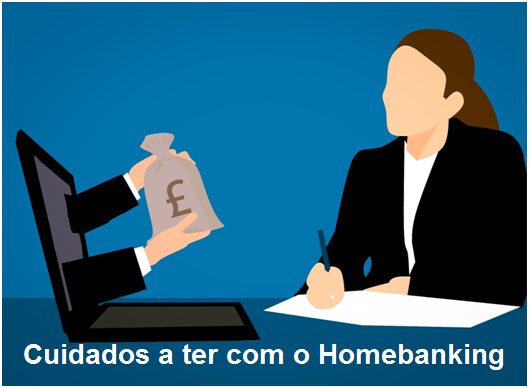 Read more about the article Cuidados a ter com o Homebanking