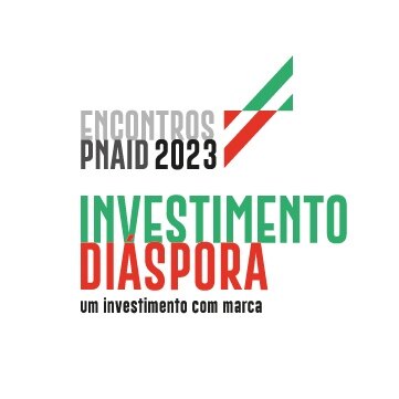 You are currently viewing PNAID – PROGRAMA NACIONAL DE APOIO AO INVESTIMENTO DA DIÁSPORA