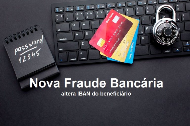 Read more about the article Banco de Portugal alerta para nova fraude que altera IBAN do beneficiário