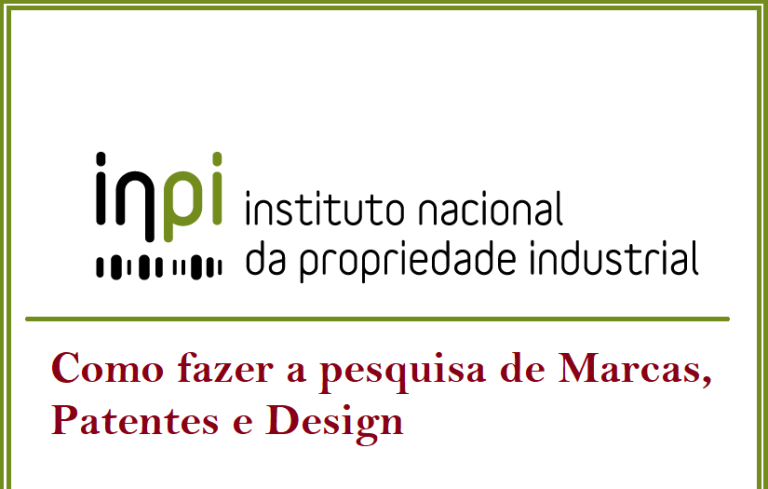 Read more about the article Como fazer a pesquisa de Marcas, Patentes e Design