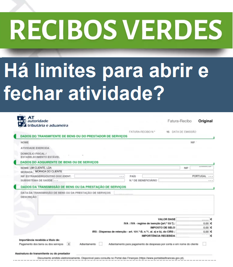 Read more about the article Recibos verdes: Há limites para abrir e fechar atividade?