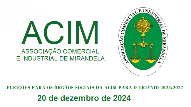 Read more about the article CONVOCATÓRIA: ELEIÇÕES PARA OS ÓRGÃOS SOCIAIS DA ACIM PARA O TRIÉNIO 2025/2027