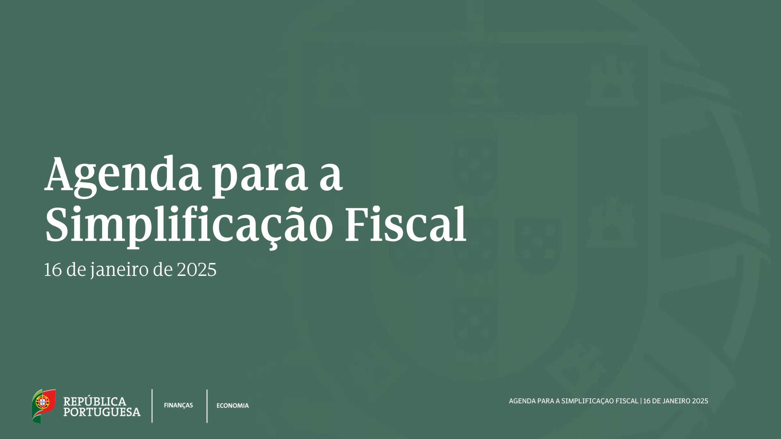 Read more about the article Aprovada Agenda com 30 medidas para a Simplificação Fiscal