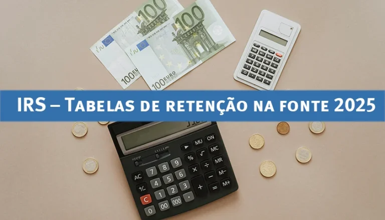 Read more about the article Tabelas de Retenção de IRS 2025