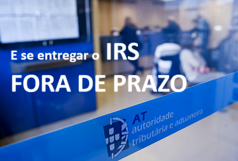 You are currently viewing Entrega do IRS fora do prazo: o que acontece? Como proceder