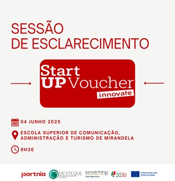 Read more about the article SESSÃO DE ESCLARECIMENTO:  StartUp Voucher Innovate