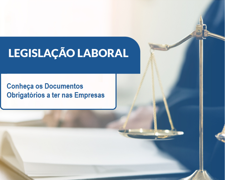 Read more about the article Legislação Laboral: Conheça os Documentos Obrigatórios a ter nas Empresas