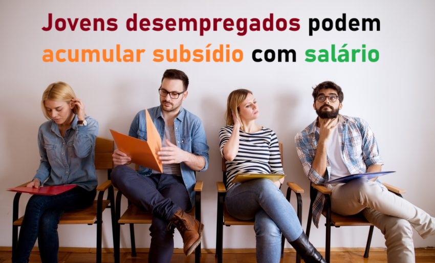 Read more about the article Jovens desempregados podem acumular subsídio com salário