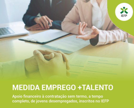 Read more about the article Medida Emprego +Talento – abertura do 2.º período de candidaturas