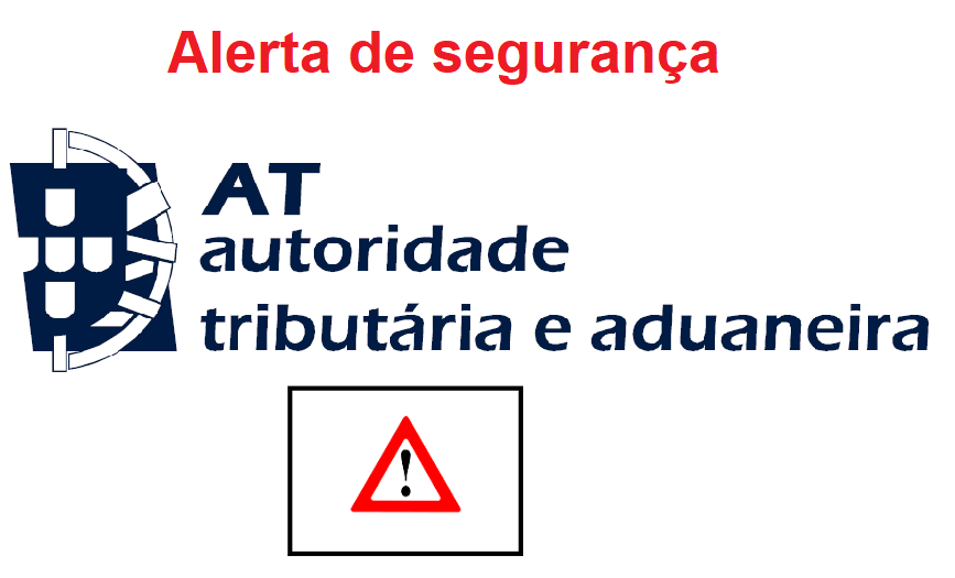 You are currently viewing Alerta de Segurança – Autoridade Tributária e Aduaneira