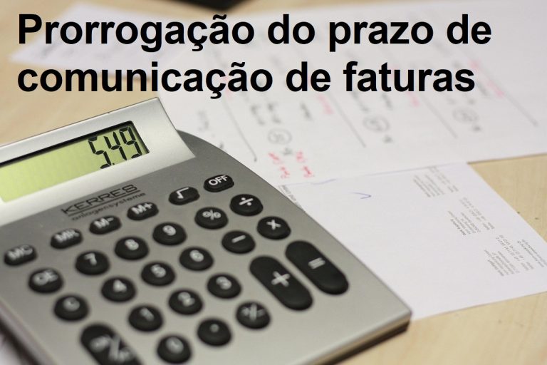 Read more about the article Prorrogação do prazo de comunicação de faturas de Dezembro 2025