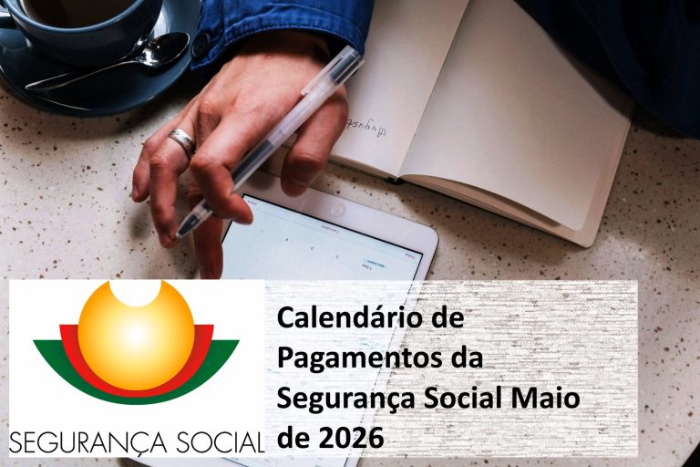 Read more about the article Calendário de Pagamentos da Segurança Social Maio de 2026
